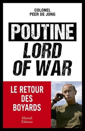 Poutine, Lord of war - Le retour des boyards von MAREUIL EDITION