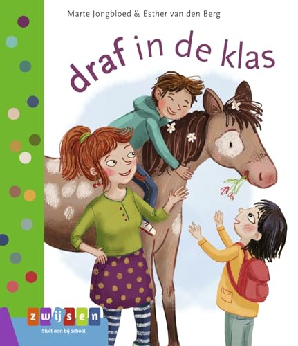 Draf in de klas (Leren lezen) von Uitgeverij Zwijsen
