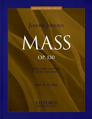 Mass Opus 130: Vocal Score von Oxford University