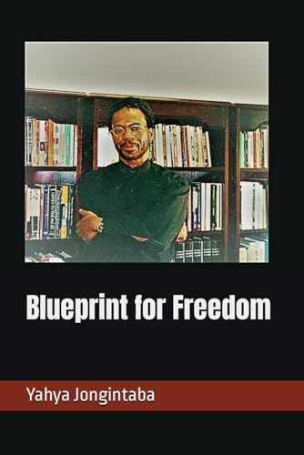 Blueprint for Freedom (Exile and Expatriation) von Independently published