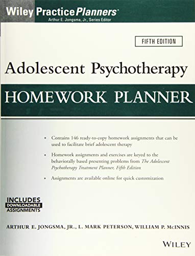 Adolescent Psychotherapy Homework Planner, 5th Edition (Wiley PracticePlanners)