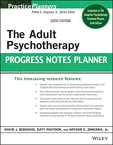 The Adult Psychotherapy Progress Notes Planner (Practice Planners)