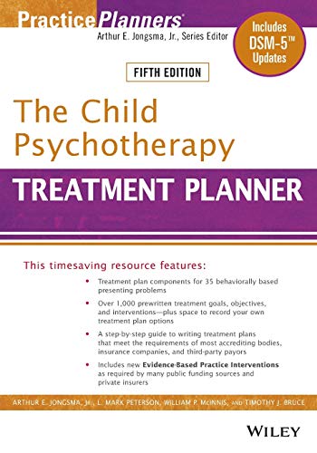 The Child Psychotherapy Treatment Planner: Includes Dsm-5 Updates (Practiceplanners)