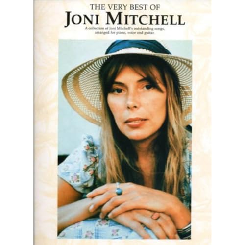 The Very Best of Joni Mitchell: for Piano, Voice and Guitar