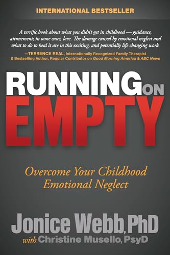 Running on Empty: Overcome Your Childhood Emotional Neglect von Morgan James Publishing