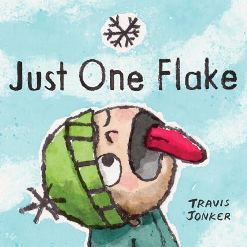 Just One Flake: A Picture Book