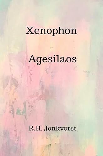 Xenophon Agesilaos von Brave New Books
