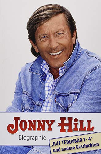 Jonny Hill Biographie: "Ruf Teddybär 1-4" und andere Geschichten von Joy Edition