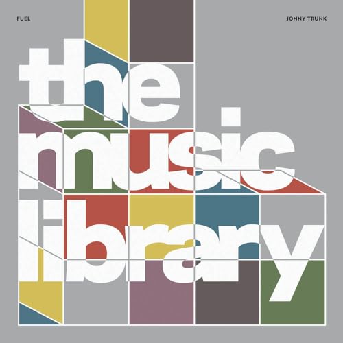 The Music Library: Revised and Expanded Edition von Fuel