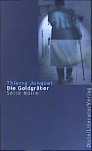 Die Goldgräber (Série Noire)