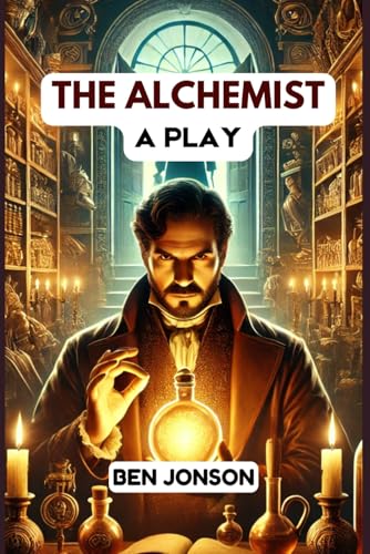The Alchemist: A Play The Alchemist: A Play von Independently published