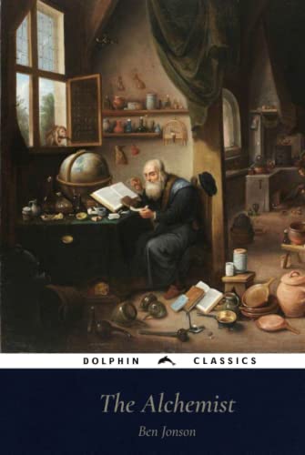 The Alchemist: Dolphin Classics - Illustrated Edition The Alchemist: Dolphin Classics - Illustrated Edition