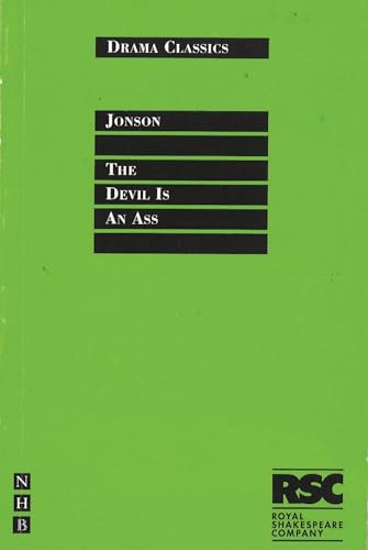 The Devil Is an Ass (Drama Classics) von Nick Hern Books