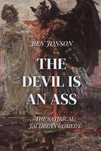 The Devil is an Ass The Devil is an Ass von Independently published