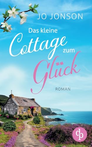 Das kleine Cottage zum Glück