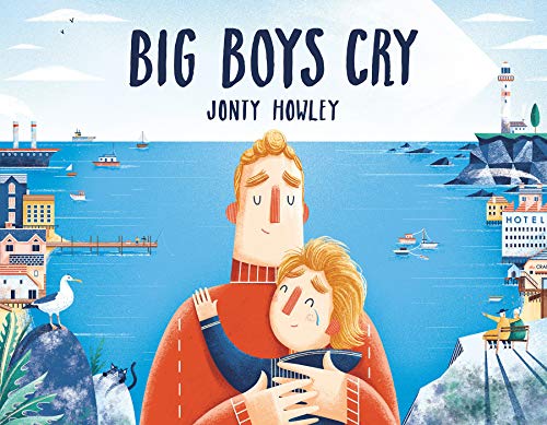 Big Boys Cry von Random House Books for Young Readers