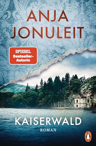 Kaiserwald: Roman. Der neue Roman der Bestsellerautorin: einfühlsam, fesselnd und klug recherchiert (Die Kaiserwald-Reihe, Band 1)