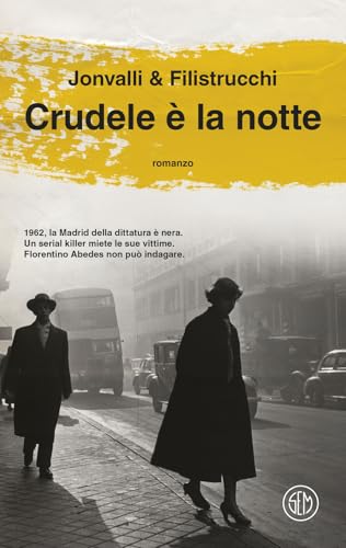 Crudele è la notte (SEM Classic) von SEM