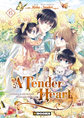 A Tender Heart T06: Comment je suis devenue la servante du Duc von KBOOKS