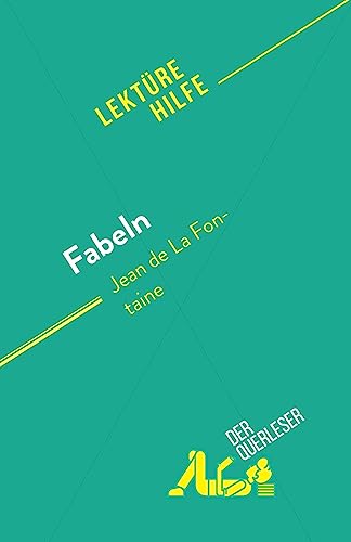 Fabeln: von Jean de La Fontaine von derQuerleser.de