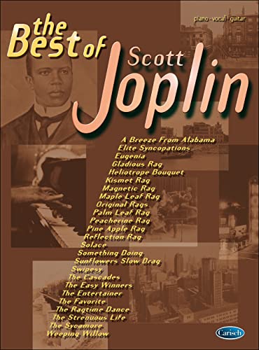 The Best of Scott Joplin The Best of Scott Joplin