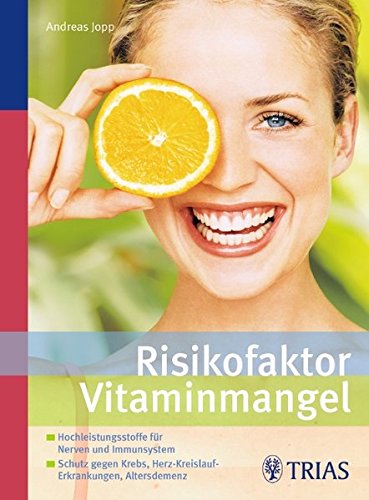 Risikofaktor Vitaminmangel: Hochleistungsstoffe für Nerven und Immunsystem - Schutz gegen Krebs: Hochleistungsstoffe für Nerven und Immunsystem. ... Herz-Kreislauf-Erkrankungen, Altersdemenz Risikofaktor Vitaminmangel: Hochleistungsstoffe für Nerven und Immunsystem - Schutz gegen Krebs: Hochleistungsstoffe für Nerven und Immunsystem. ... Herz-Kreislauf-Erkrankungen, Altersdemenz