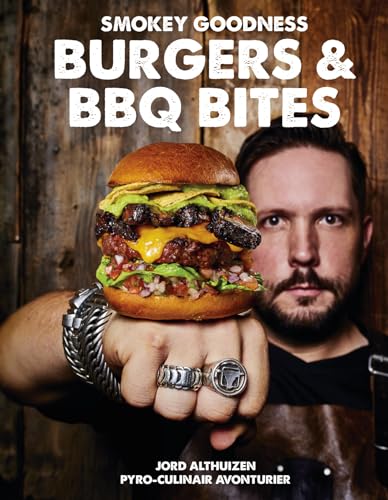 Burgers & BBQ bites: smokey goodness von Kosmos Uitgevers