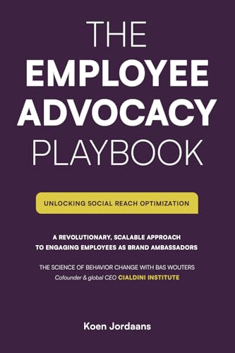 The Employee Advocacy Playbook: Unlocking Social Reach Optimization von Spines