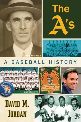 The A's: A Baseball History von McFarland