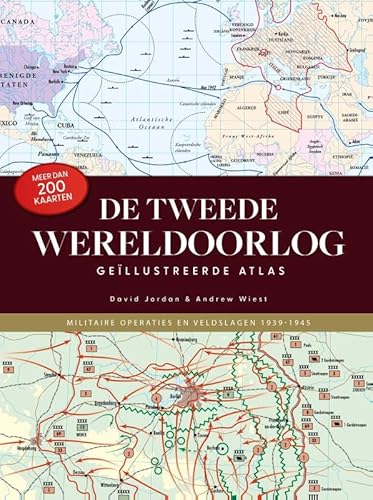 De Geïllustreerde Atlas WO II: Militaire operaties en veldslagen 1939-1945 von Rebo Publishers