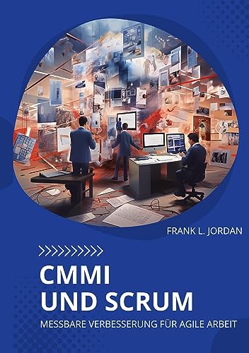 CMMI und Scrum: Messbare Verbesserung für agile Arbeit von tredition