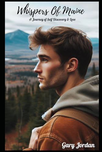 Whispers of Maine: A Journey of Self Discovery & Love von Independently published