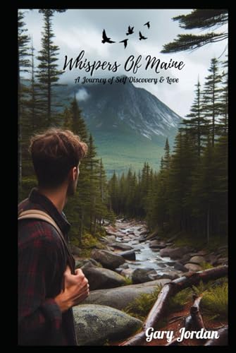 Whispers of Maine: A Journey of Self Discovery & Love von Independently published