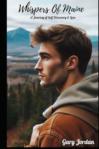 Whispers of Maine: A Journey of Self Discovery & Love von Independently published