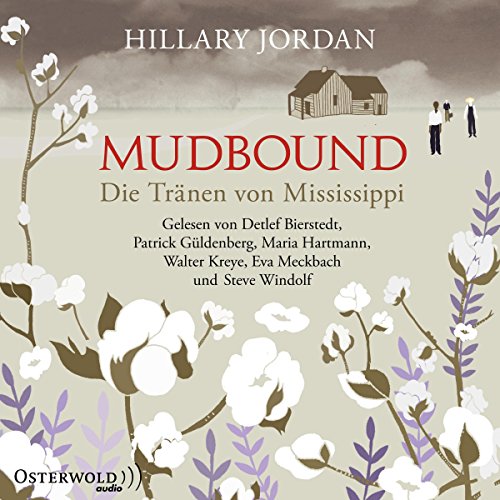 Mudbound – Die Tränen von Mississippi: 8 CDs