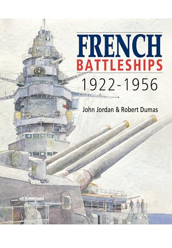 French Battleships, 1922-1956 von Seaforth Publishing