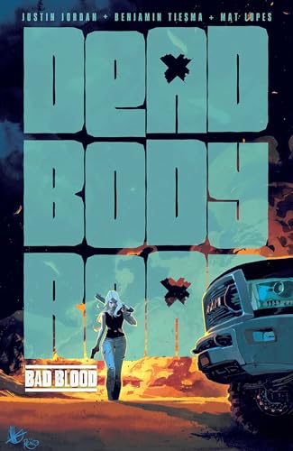 Dead Body Road, Volume 2: Bad Blood (DEAD BODY ROAD TP) von Image Comics