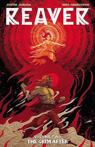 Reaver Volume 2: The Grim After (REAVER TP)