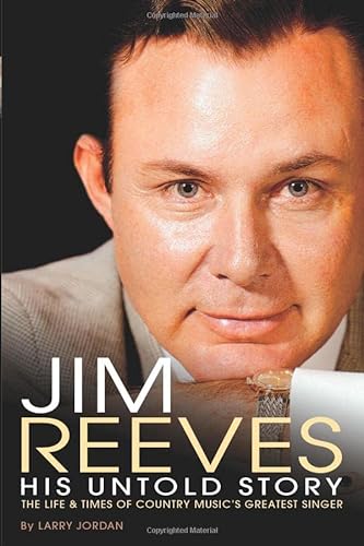 Jim Reeves: His Untold Story von Page Turner Books International