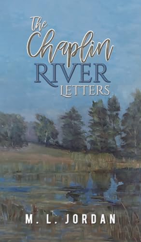 The Chaplin River Letters von Austin Macauley