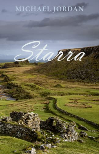 Starra: A Love Story (The Starra Saga, Band 1)