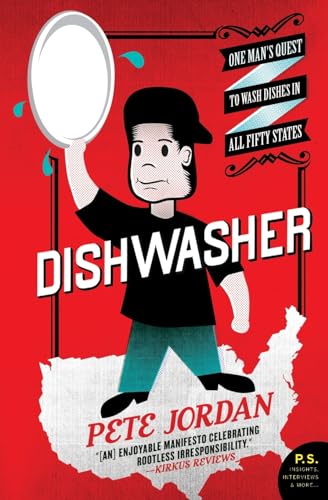 Dishwasher: One Man's Quest to Wash Dishes in All Fifty States (P.S.) von Harper Perennial