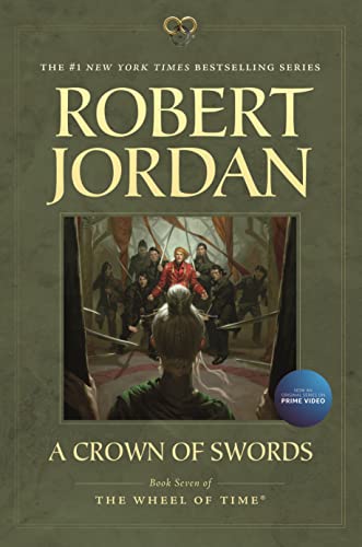 Crown of Swords: Book Seven of 'The Wheel of Time' (The Wheel of Time, 7, Band 7)