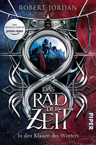 Das Rad der Zeit 9 (Das Rad der Zeit 9): In den Klauen des Winters | Die Buch-Serie zur großen Prime Video-Serie »Wheel of Time« (WoT)!