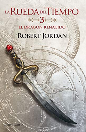 La Rueda del Tiempo nº 03/14 El Dragón Renacido (Biblioteca Robert Jordan, Band 3) von Minotauro