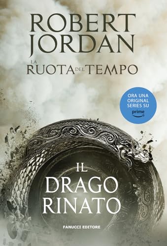 Il drago rinato. La ruota del tempo (Vol. 3)