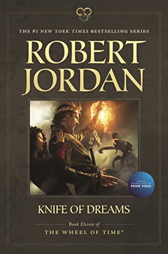 Knife of Dreams: Book Eleven of 'The Wheel of Time' (Wheel of Time, 11, Band 11)