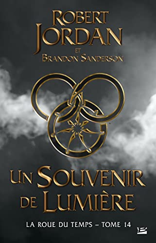 La Roue du Temps, T14 : Un souvenir de Lumière La Roue du Temps, T14 : Un souvenir de Lumière