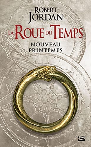 La Roue du Temps : Nouveau printemps von BRAGELONNE