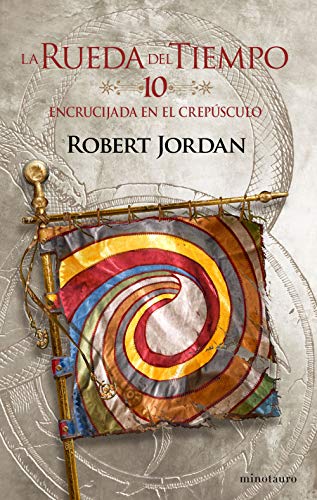 La Rueda del Tiempo nº 10/14 Encrucijada en el crepúsculo (Biblioteca Robert Jordan, Band 10) von Minotauro